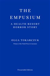 Book cover: The Empusium, by Olga Tokarczuk (preview)