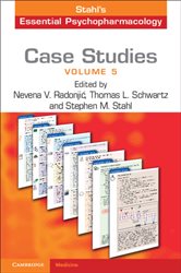 Book cover: Case Studies: Stahl's Essential Psychopharmacology: Volume 5, edited by Nevena V. Radonjić (preview)