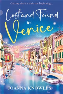 Book cover: Lost and Found in Venice, by Joanna Knowles (preview)