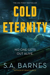Book cover: Cold Eternity, by S.A. Barnes (preview)