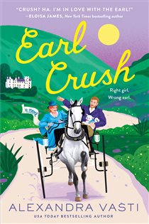 Book cover: Earl Crush, by Alexandra Vasti (preview)