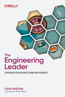 Book cover: The Engineering Leader, by Cate Huston (preview)