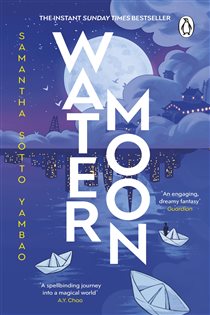 Book cover: Water Moon, by Samantha Sotto Yambao (preview)