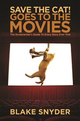 Book cover: Save the Cat! Goes to the Movies, by Blake Snyder (preview)