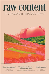 Book cover: raw content, by Naomi Booth (preview)