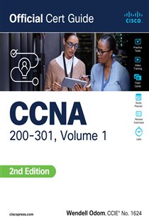 Book cover: CCNA 200-301 Official Cert Guide, Volume 1, by Wendell Odom (preview)
