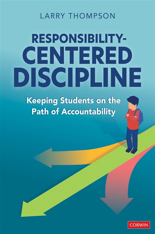 Responsibility-Centered Discipline by Thompson, Larry L, Jr. (ebook)