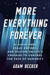 Book cover: More Everything Forever, by Adam Becker (preview)