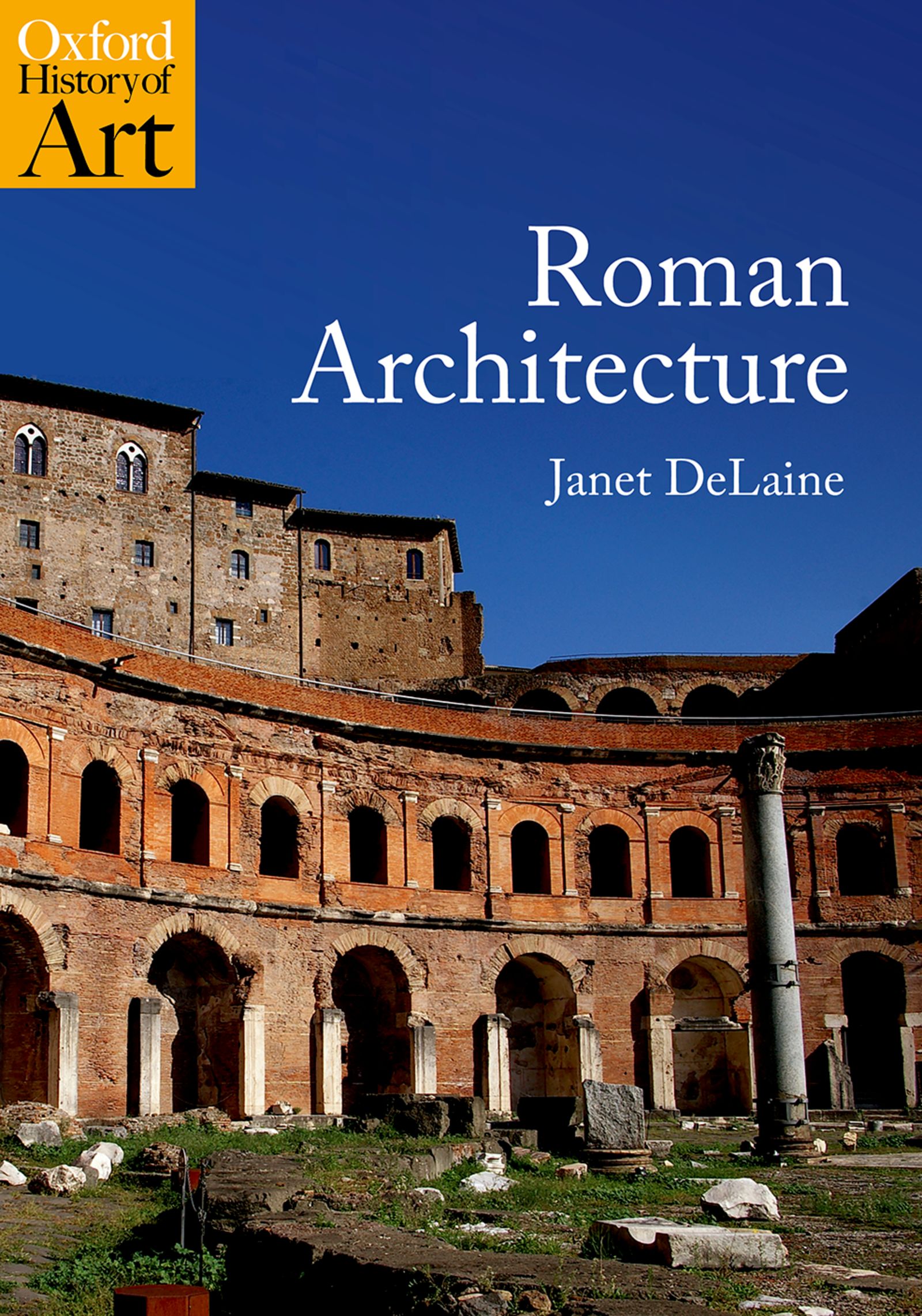 Roman Architecture by Janet DeLaine (ebook)