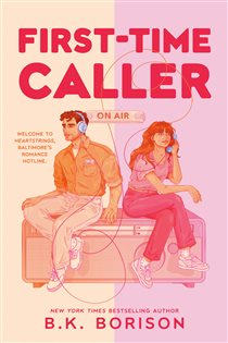 Book cover: First-Time Caller (Book 1 of Heartstrings) by B.K. Borison (preview)