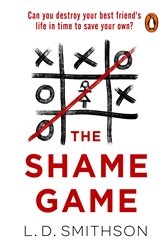 Book cover: The Shame Game, by L. D. Smithson (preview)