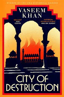 Book cover: City of Destruction, by Vaseem Khan (preview)