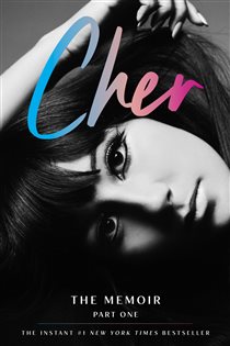 Book cover: Cher: Part One (Book 1 of The Cher Memoir) by Cher (preview)