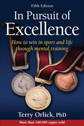 Book cover: In Pursuit of Excellence, by Terry Orlick (preview)