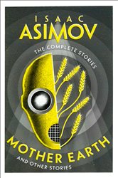 Book cover: Mother Earth, by Isaac Asimov (preview)