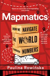 Book cover: Mapmatics, by Paulina Rowinska (preview)