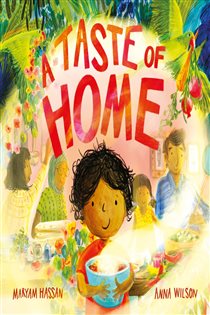 Book cover: A Taste of Home, illustrated by Anna Wilson (preview)