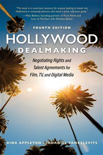 Book cover: Hollywood Dealmaking, by Dina Appleton (preview)