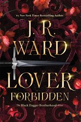 Book cover: Lover Forbidden, by J.R. Ward (preview)