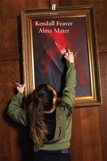 Book cover: Alma Mater, by Kendall Feaver (preview)