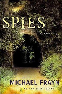 Book cover: Spies, by Michael Frayn (preview)