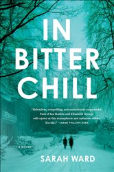 Book cover: In Bitter Chill (Book 1 of Inspector Francis Sadler) by Sarah Ward (preview)
