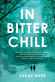 Book cover: In Bitter Chill (Book 1 of Inspector Francis Sadler) by Sarah Ward (preview)