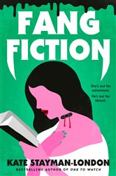 Book cover: Fang Fiction, by Kate Stayman-London (preview)