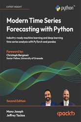 Book cover: Modern Time Series Forecasting with Python, by Manu Joseph (preview)