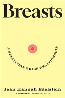 Book cover: Breasts, by Jean Hannah Edelstein (preview)