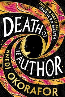 Book cover: Death of the Author, by Nnedi Okorafor (preview)