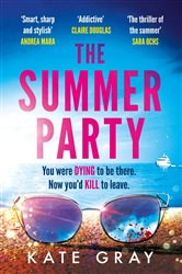 Book cover: The Summer Party, by Kate Gray (preview)