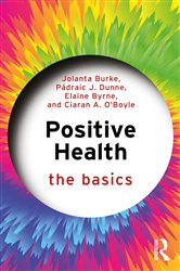 Book cover: Positive Health, by Jolanta Burke (preview)