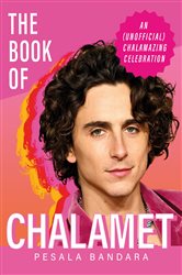 Book cover: The Book of Chalamet, by Pesala Bandara (preview)