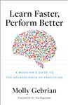 Book cover: Learn Faster, Perform Better, by Molly Gebrian