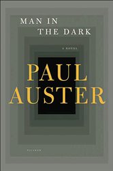 Book cover: Man in the Dark, by Paul Auster (preview)