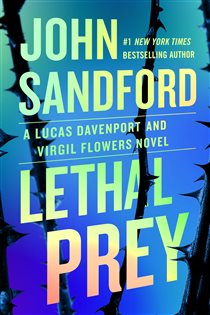 Book cover: Lethal Prey (Book 35 of A Prey Novel) by John Sandford (preview)
