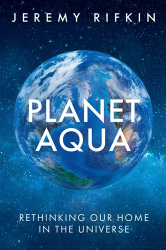 Planet Aqua by Jeremy Rifkin (ebook)