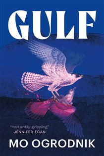 Book cover: Gulf, by Mo Ogrodnik (preview)