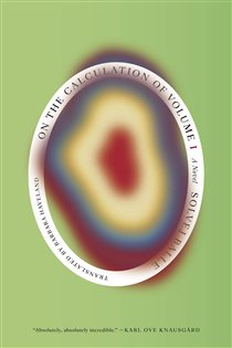 Book cover: On the Calculation of Volume (Book I), by Solvej Balle (preview)