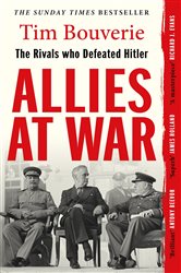 Book cover: Allies at War, by Tim Bouverie (preview)