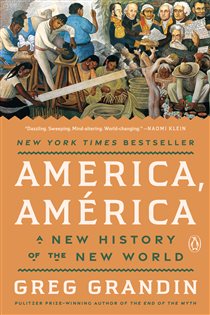Book cover: America, América, by Greg Grandin (preview)