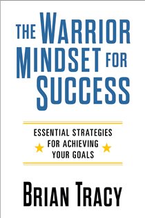 Book cover: The Warrior Mindset for Success, by Brian Tracy (preview)