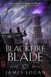 Book cover: The Blackfire Blade, by James Logan (preview)