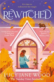 Book cover: Rewitched, by Lucy Jane Wood (preview)