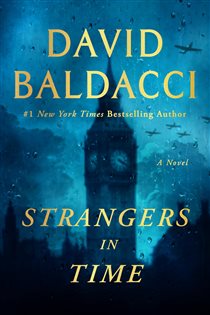 Book cover: Strangers in Time, by David Baldacci (preview)