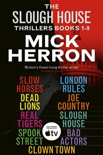 Book cover: The Slough House Thrillers Books 1-9, by Mick Herron (preview)