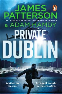 Book cover: Private Dublin, by James Patterson (preview)