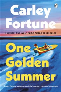 Book cover: One Golden Summer, by Carley Fortune (preview)