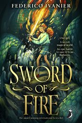Book cover: Sword of Fire, by Federico Ivanier (preview)